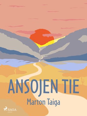 cover image of Ansojen tie